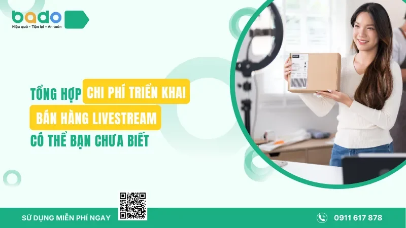 Tổng Hợp Chi Phí Triển Khai Bán Hàng Livestream Có Thể Bạn Chưa Biết 